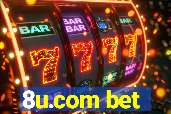 8u.com bet